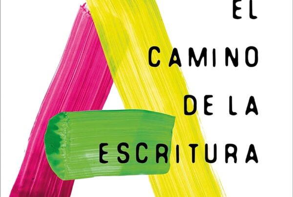 El camino de la escritura